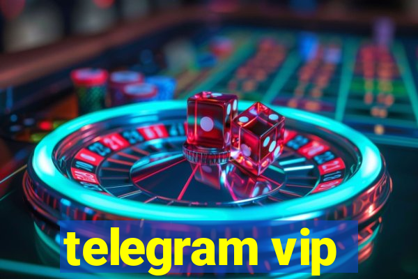 telegram vip